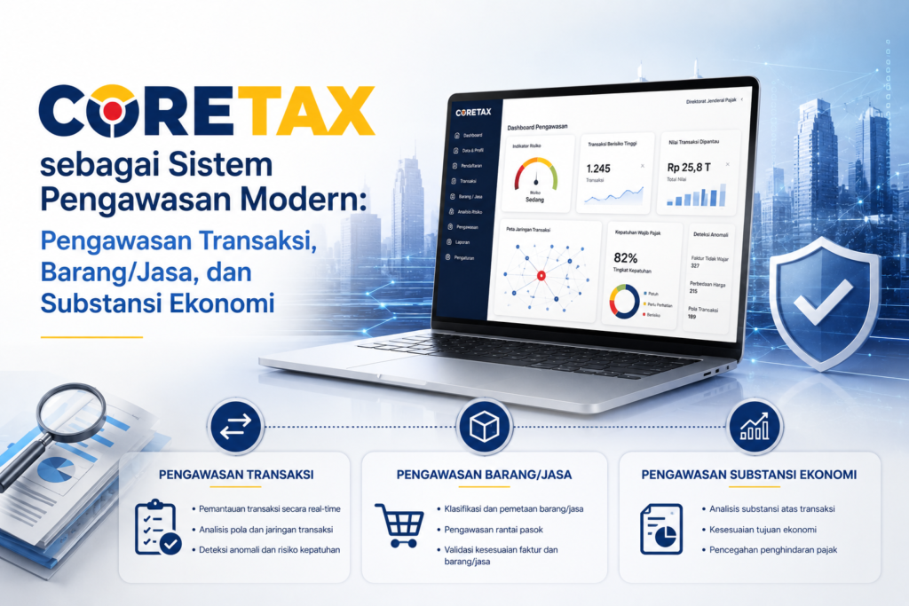 CORETAX sebagai Sistem Pengawasan Modern
